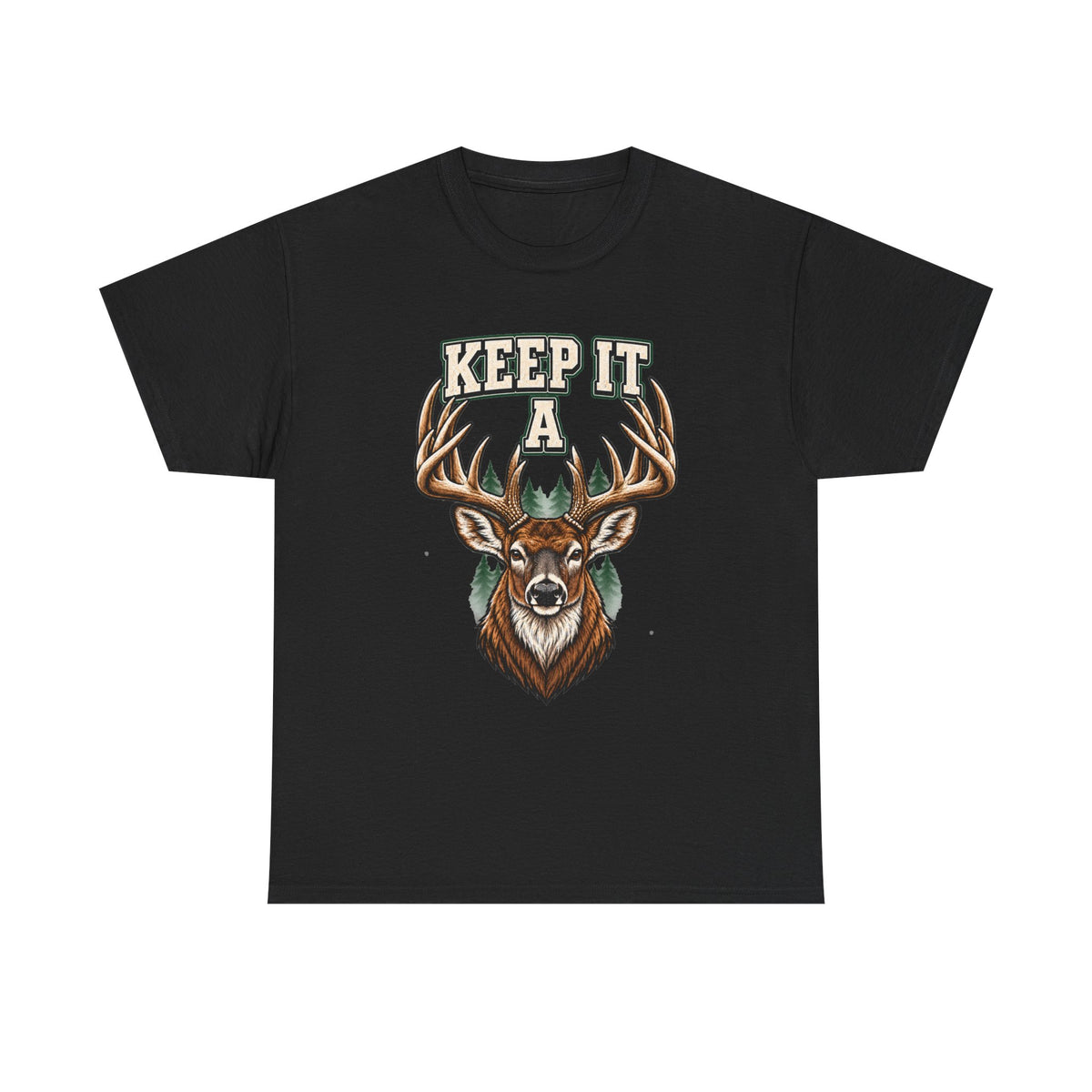 Keep It A Buck T-Shirt